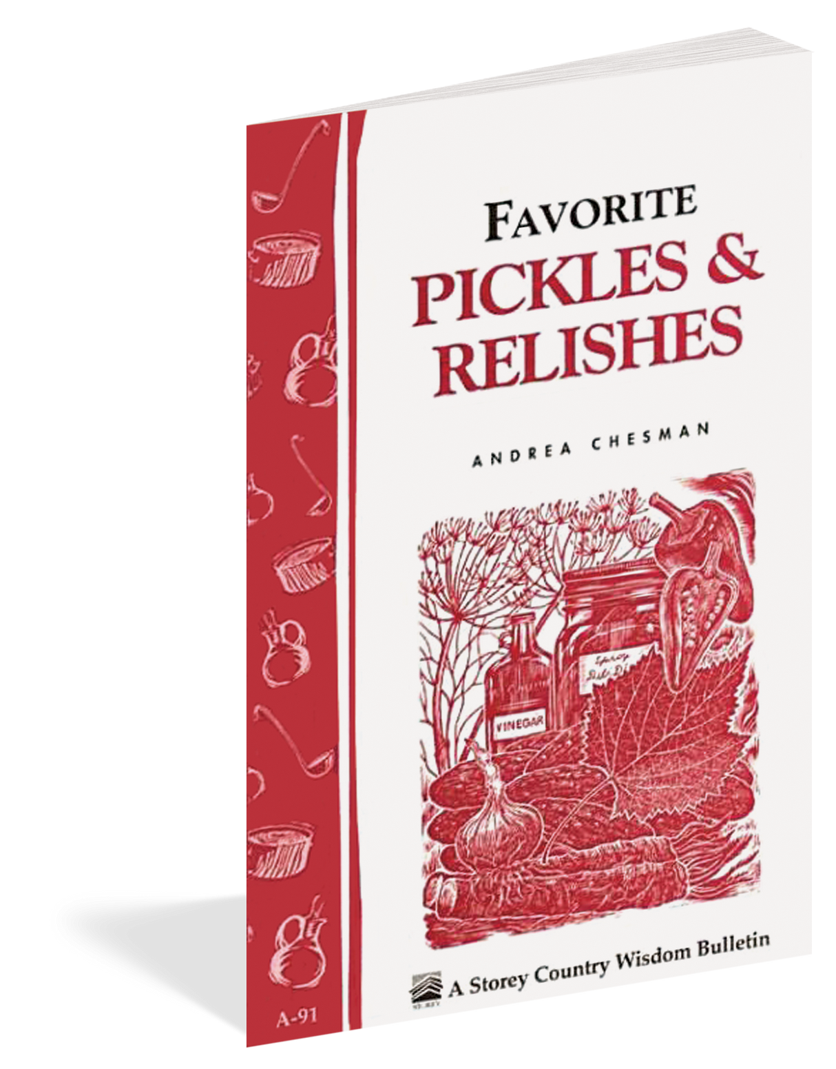 Favorite Pickles & Relishes