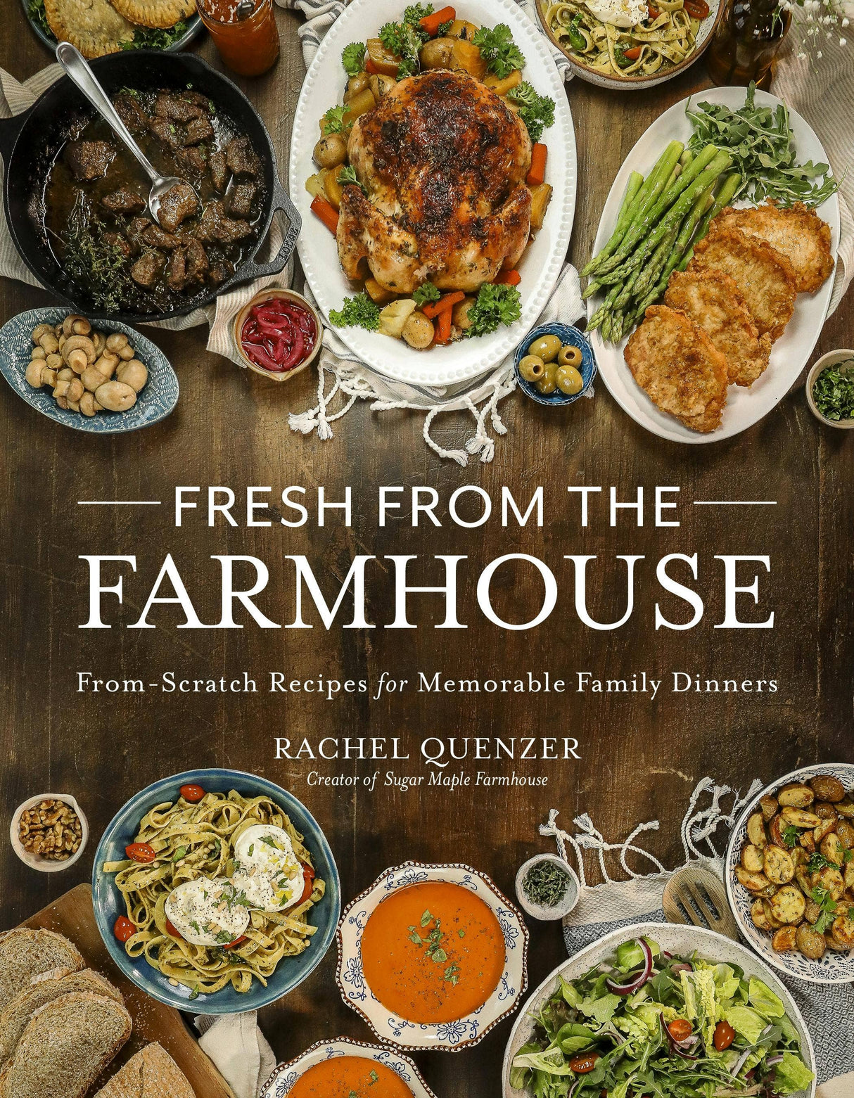 Macmillan Publishers - Fresh From The FarmHouse Recipes For Family Dinners