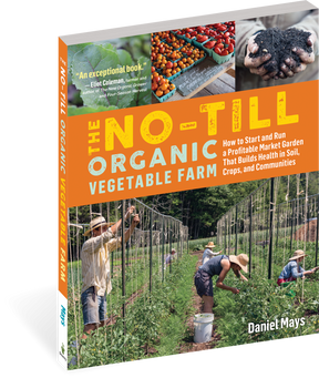 The No-Till Organic Vegetable Farm