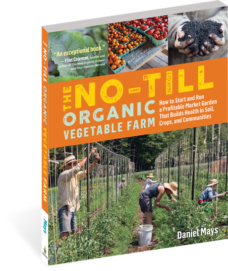 The No-Till Organic Vegetable Farm